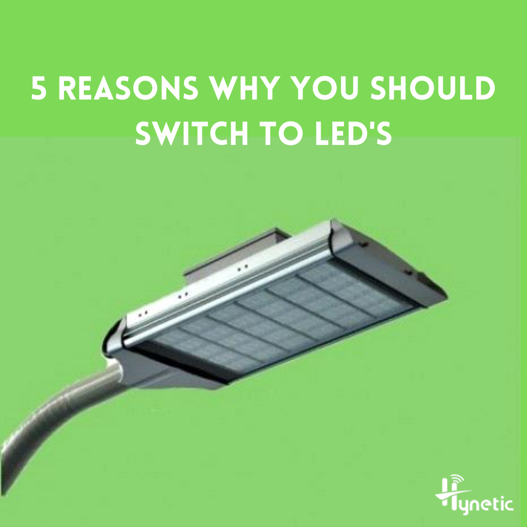 5 REASONS WHY YOU SHOULD SWITCH TO LED BULBS​